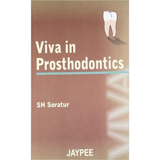 Viva in Prosthodontics by SH Soratur