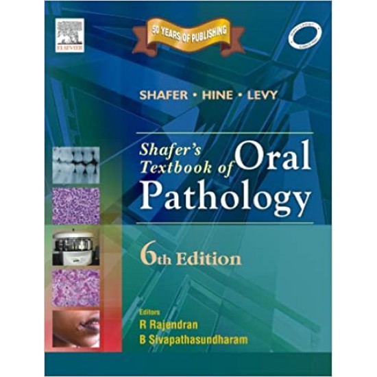 Shafer'S Textbook of Oral Pathology 6th Edition by Sivapathasundharam B