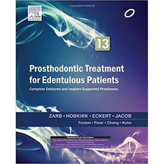 Prosthodontic Treatment for Edentulous Patients Hardcover 13th Edition  by Zarb