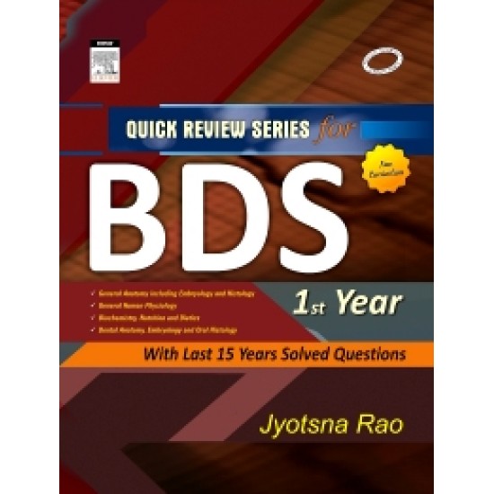 Quick Review Series  for BDS I Year by Jyotsna Rao