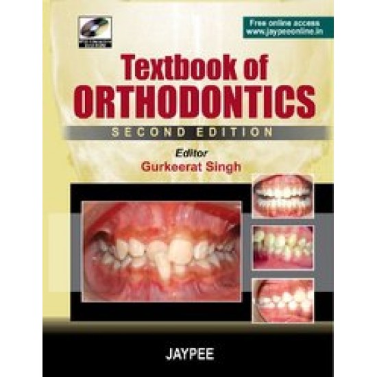 Textbook Of Orthodontics 2nd Edition by Gurkeerat Singh