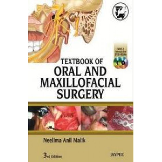 Textbook Of Oral AND Maxillofacial Surgery 3RD EDITION By Neelima Anil Malik