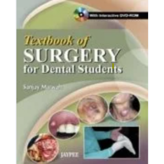 Textbook of Surgery for Dental Students by Sanjay Marwah