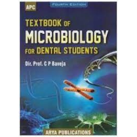 Textbook Of Microbiology For Dental Students 4th Edition By CP BAVEJA