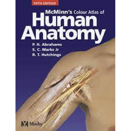 Mcminns Colour Atlas Of Human Anatomy 5th Edition by Abrahams 