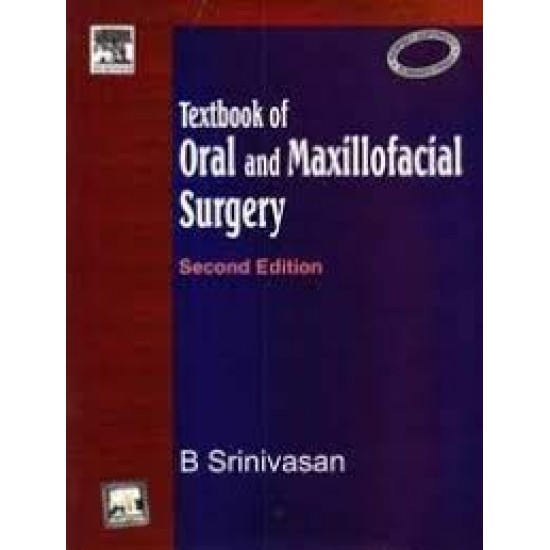 Textbook of Oral and Maxillofacial Surgery 2nd Edition Srinivasan B