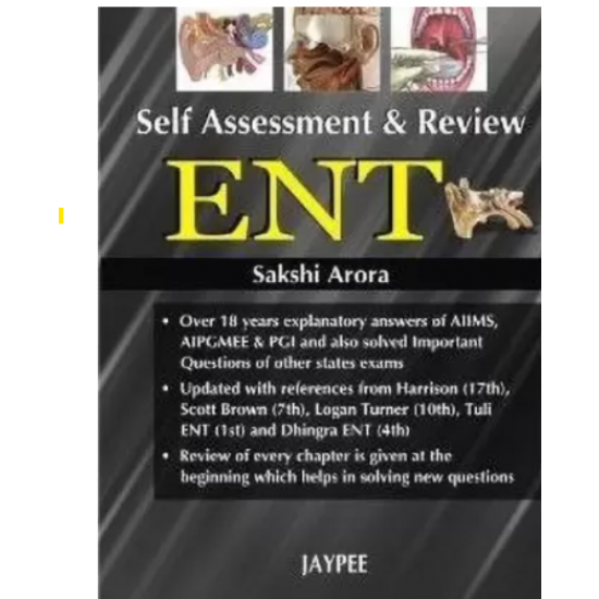 Self Assessment and Review Ent by Arora Sakshi