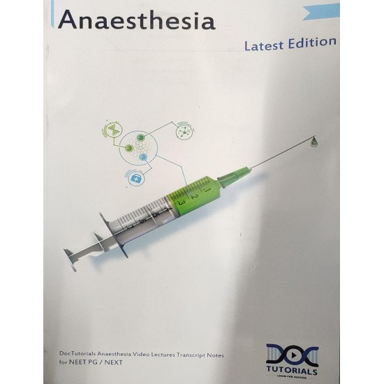 Anaesthesia Colored Notes 2022 by Doc Tutorialss