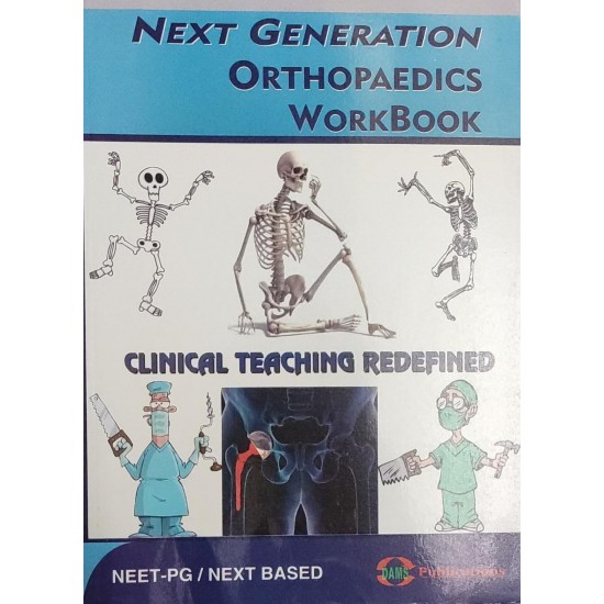 Next Generation Orthopaedics Workbook by Dams 