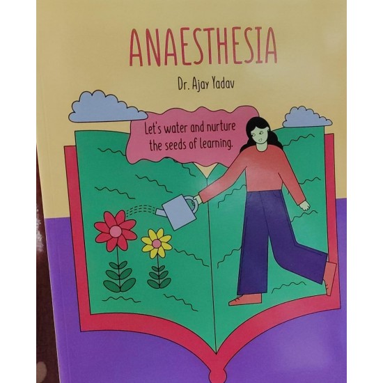 E gurukul Anaesthesia Color 4.0 Notes by Dr. Ajay Yadav