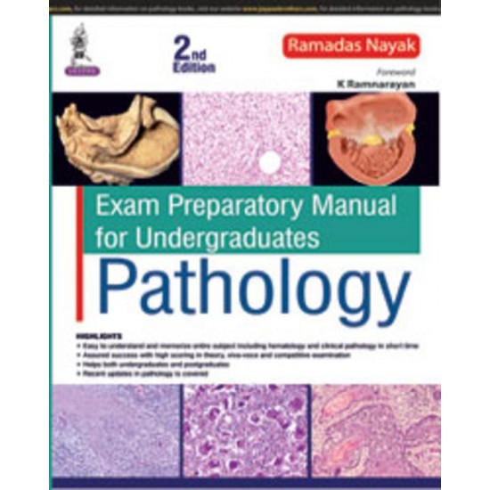 Exam Preparatory Manual For Undergraduates Pathology 2nd Edition by Ramadas Nayak