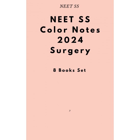 Surgery Color Notes 2024 for NEET SS