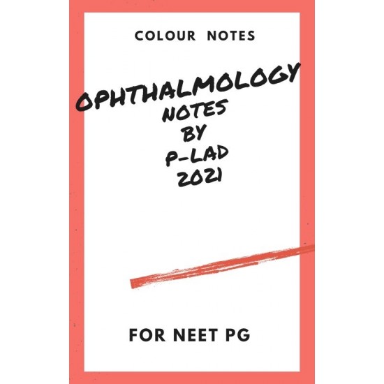 Ophthalmology Colored Notes 2021 by Prepladder 