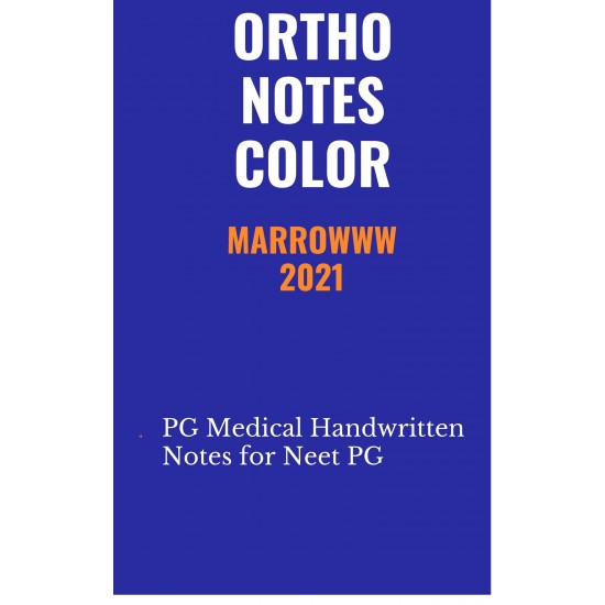 Orthopaedics Colored Notes 2021 by Marrowww