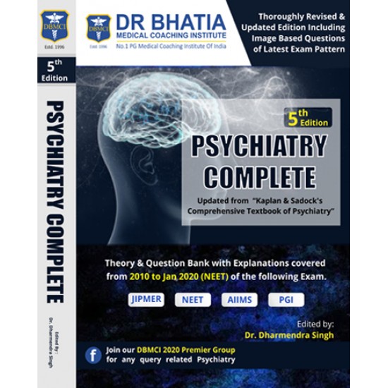 Psychiatry Complete by DR. DHARMENDRA SINGH