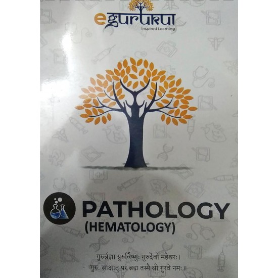 Pathology Hematology  Colored Notes by E-gurukul 2020