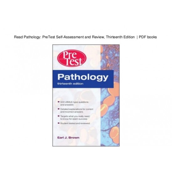 Pathology: PreTest Self-Assessment & Review 11th Edition by Earl J. Brown 