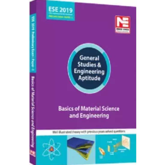 General studies and Engineering Aptitude Basics of Material Science and Engineering ESE Gate 2019 by Made Easy