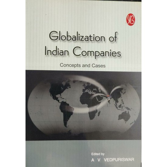 Globalization of Indian Companies Concept and Cases by AV Vedpuriswar 