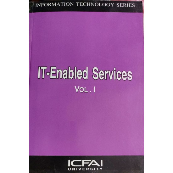 IT Enabled Services Vol 1 by ICFAI University 