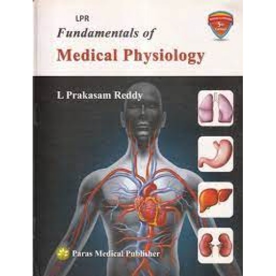 LPR Fundamentals of Medical Physiology 5th Edition by L Prakasam Reddy