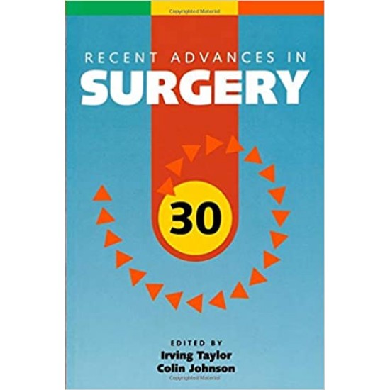 Recent Advances in Surgery 30th Edition by Irving Taylor 