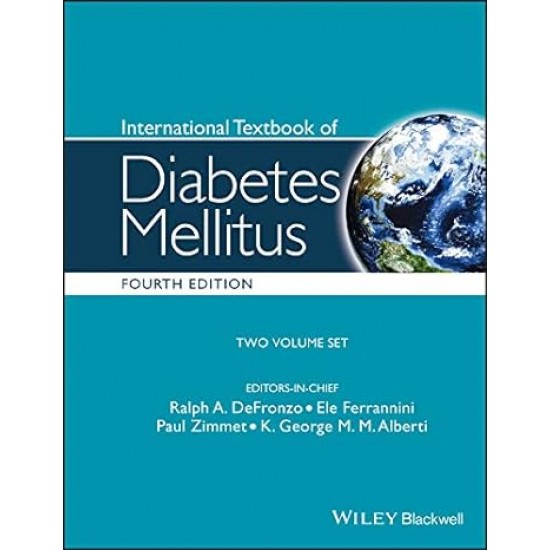 International Textbook of Diabetes Mellitus 4th Edition 2 vol sets by R. A. DeFronzo ,E.Ferrannini , Paul Zimmet