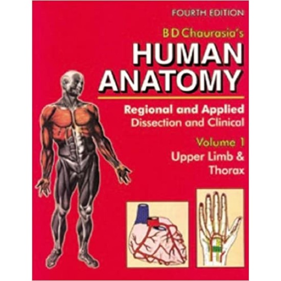 Human Anatomy Volume 1 4th Edition by B. D. Chaurasia