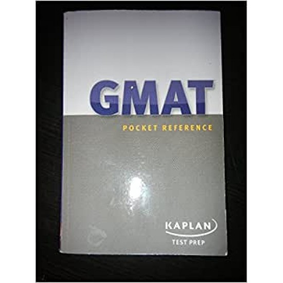 GMAT Pocket Reference By Kaplan