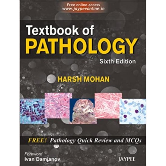 Textbook of Pathology 6th Edition by Harsh Mohan