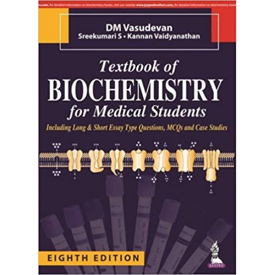 Textbook Of Biochemistry For Medical Students 8th Edition by Vasudevan DM 