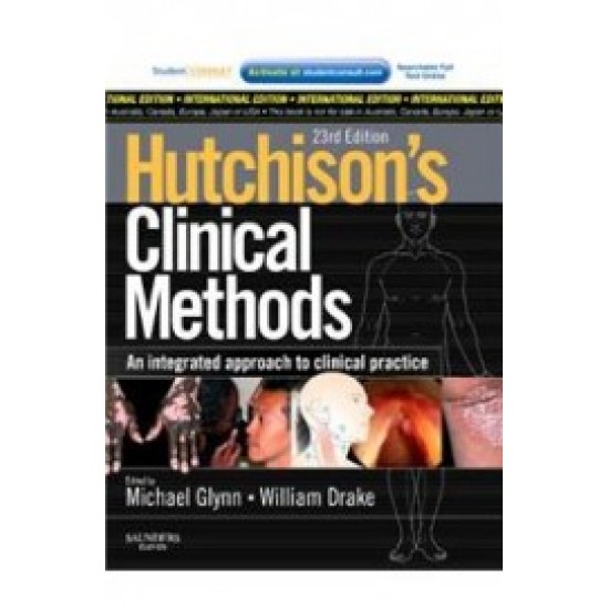 Hutchisons Clinical Methods 23rd Edition by Michael Glynn William Drake