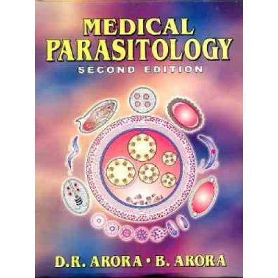 MEDICAL PARASITOLOGY  2nd edition by DR ARORA