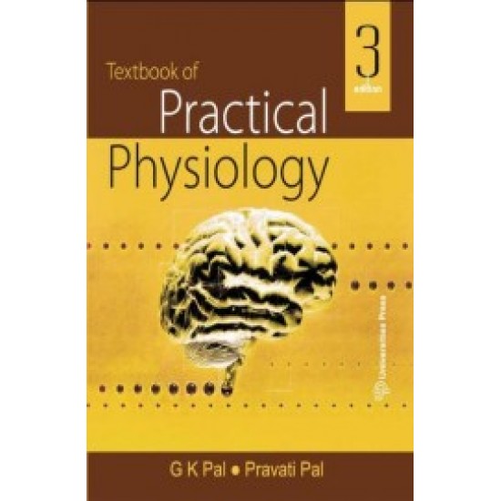 Textbook Of Practical Physiology by Gk Pal Pravati Pal