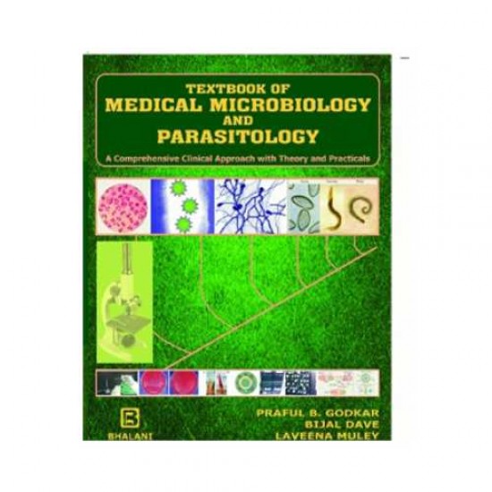 Textbook Of Medical Microbiology And Parasitology by Praful B Godkar