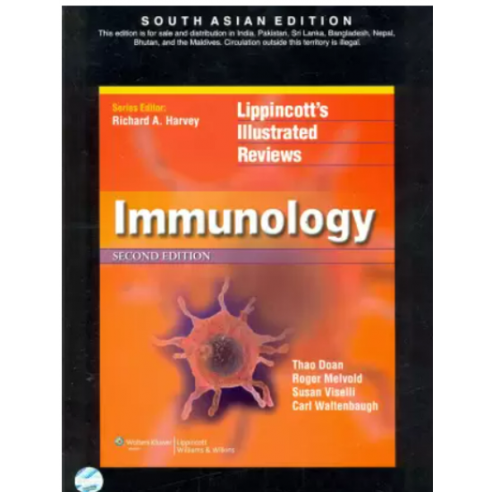 LIPPINCOTTS ILLUSTRATED REVIEWS IMMUNOLOGY 2nd Edition Immunology by Thao Doan