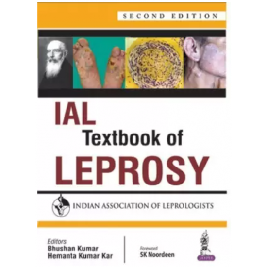 IAL Textbook of Leprosy 2nd Edition by  Kumar Bhushan