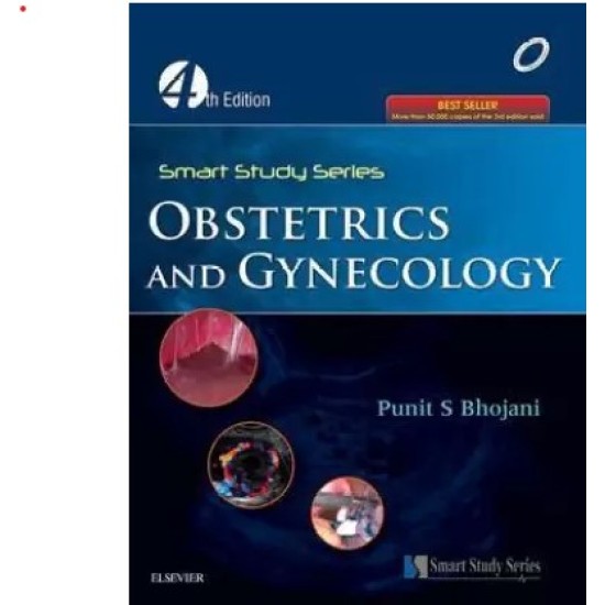 Smart Study Series Obstetrics and Gynecology 4 Edition by Punit S Bhojani