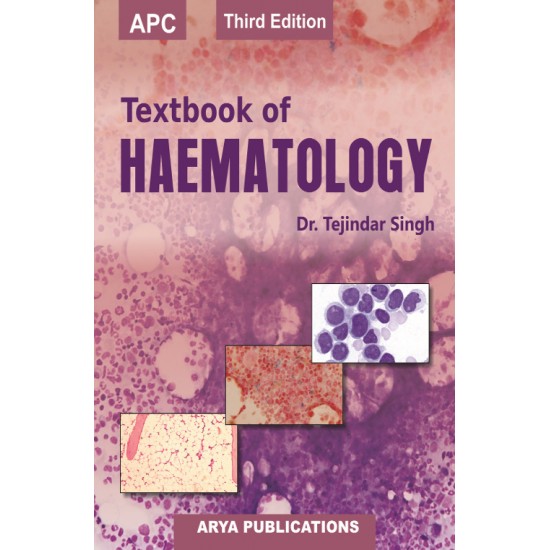 Textbook of Haematology  3rd Edition by Dr Tejinder Singh