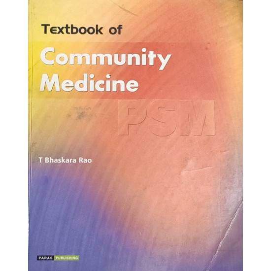 Textbook of Community Medicine 1st Edition by T Bhaskara Rao 