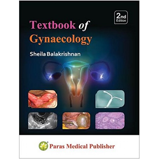 Textbook Of Gynaecology 2nd Edition by Sheila Balakrishnan