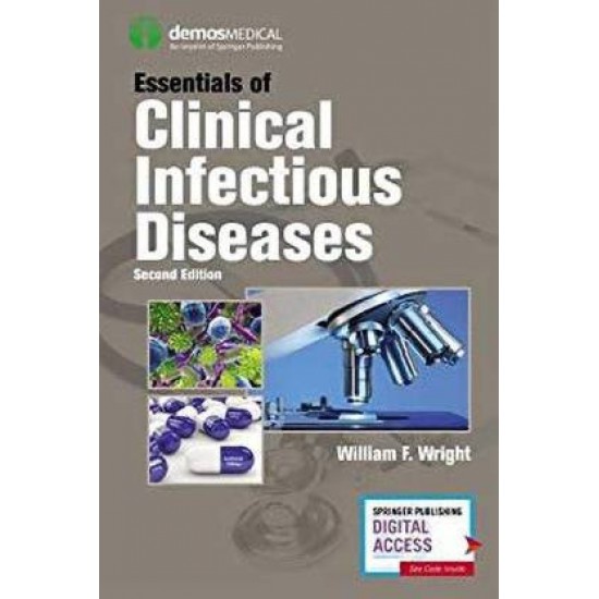 Essentials of Clinical Infectious Diseases 2nd Edition by William F Wright