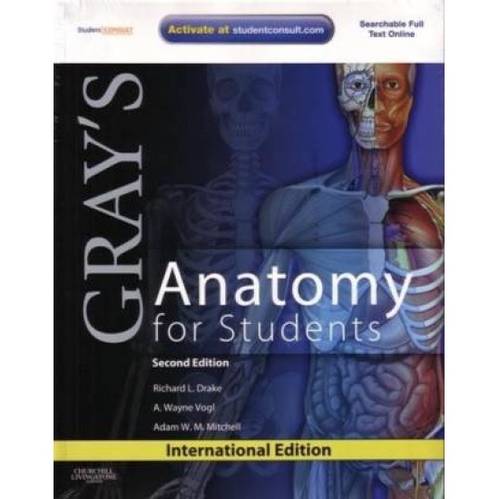 Gray's Anatomy for Students 2nd Edition by Richard L Drake