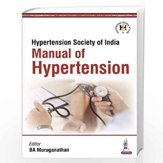 MANUAL OF HYPERTENSION 1st Edition by BA Muruganathan