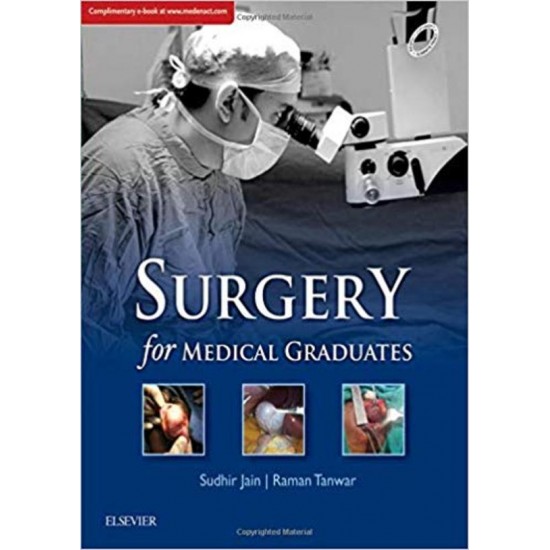 Surgery for Medical Graduates 1st Edition by Sudhir Jain