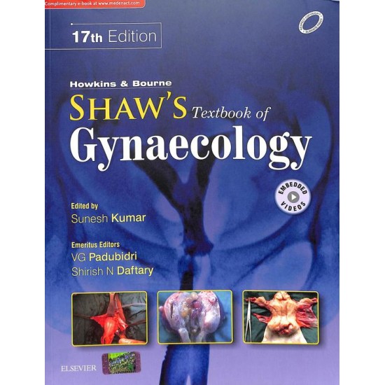 Shaws Textbook Of Gynaecology 17th Edition by Sunesh Kumar, Vg Padubidri, Shirish N Daftary