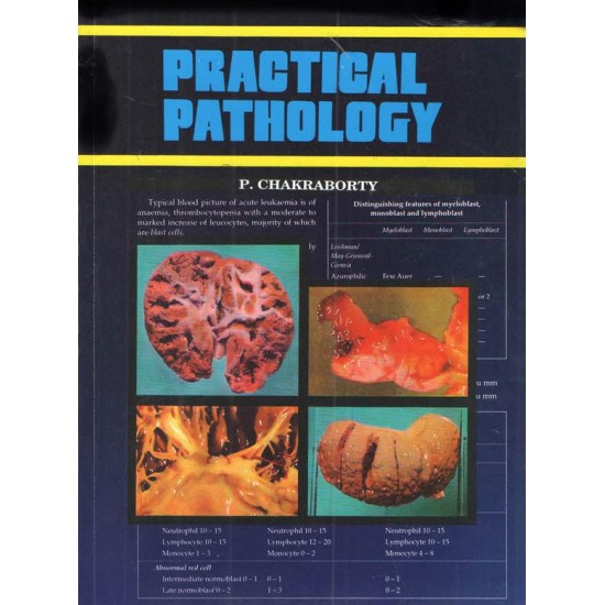 Practical Pathology 3rd Edition by P Chakraborty, Gargi Chakraborthy