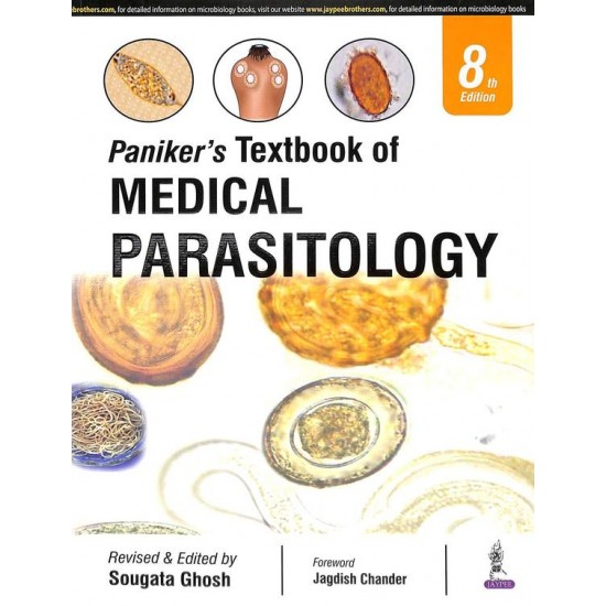 Panikers Textbook Of Medical Parasitology 8th Edition by Ck Jayaram Paniker, Sougata Ghosh