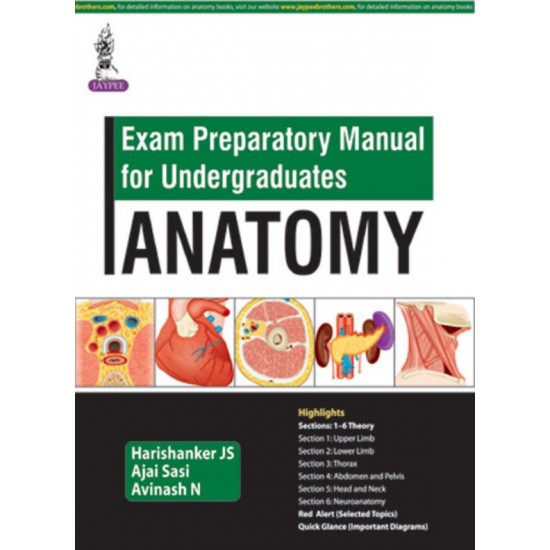 Exam Preparatory Manual For Undergraduates Anatomy by Js Harishanker, Ajai Sasi, N Avinash