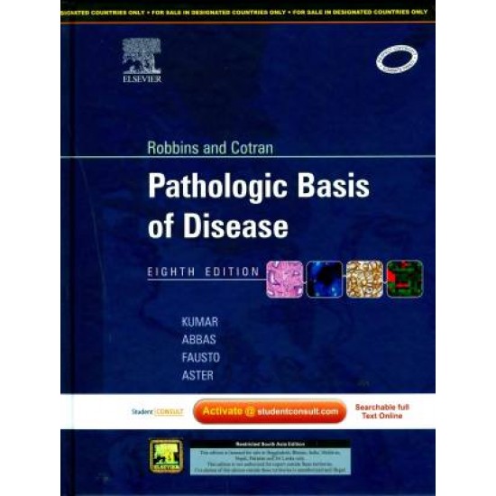 Robbins and Cotran Pathologic Basis of Disease 8th Edition by Kumar Vinay M.D, Ph.D